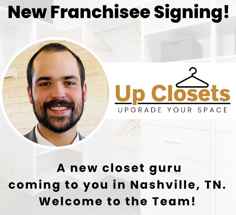 Up Closets Custom Closets Franchise Expands in Nashville